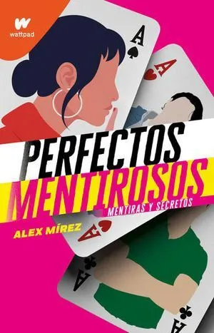 Portada de Perfectos mentirosos 1: Mentiras y secretos