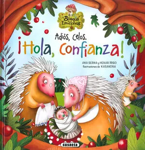 Portada de Adiós, celos. ¡Hola, confianza!