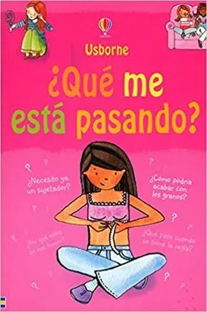Portada de Que me está pasando? Chicas