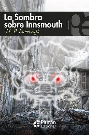 Portada de Sombra sobre innsmouth y otros relatos