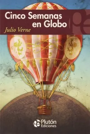 Portada de Cinco semanas en globo