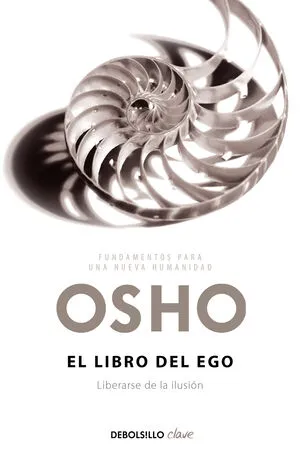 Portada de El libro del ego (fundamentos para una nueva humanidad)