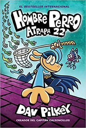 Portada de Hombre perro 8: Atrapa 22