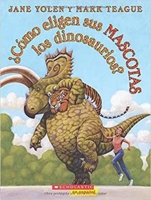 Portada de ¿Cómo eligen sus mascotas los dinosaurios?