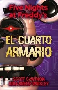 Portada de Five nights at freddys 3: El cuarto armario
