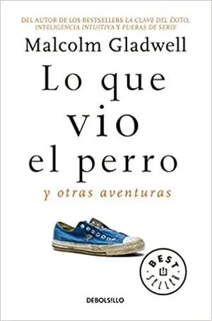 Portada de Lo que vio el perro y otras aventuras