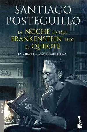 Portada de La noche en que frankenstein leyó el quijote