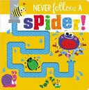 Portada de Never follow a spider!