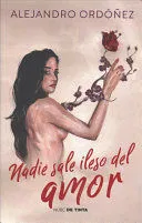 Portada de Nadie sale ileso del amor