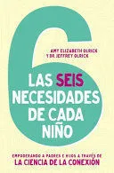 Portada de Las 6 necesidades de cada niño