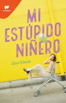 Portada de Mi estúpido niñero