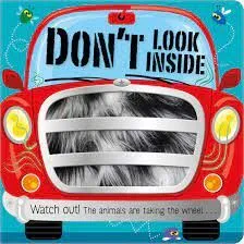 Portada de Don't look inside (the animals are taking the wheel)
