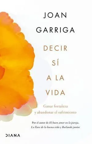 Portada de Decir si a la vida