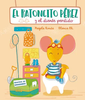 Portada de El ratoncito pérez y el diente perdido