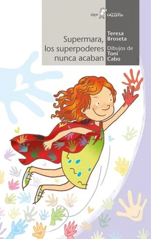 Portada de Calcetin blanco: Supermara, los superpoderes nunca acaban