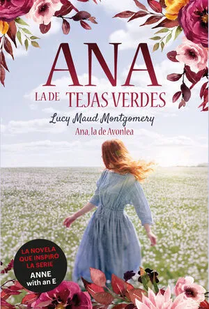 Portada de Ana, la de tejas verdes 2: Ana, la de avonlea