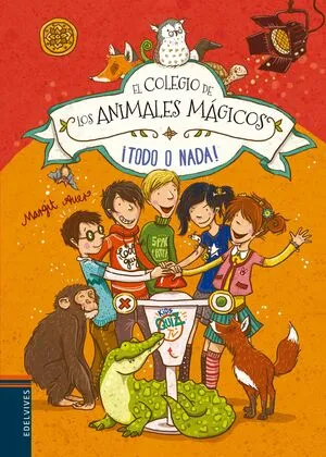 Portada de Colegio de los animales magicos 5: ¡Todo o nada!