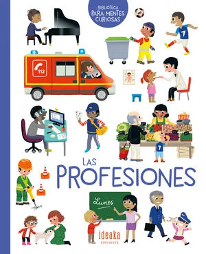 Portada de Biblioteca para mentes curiosas: Las profesiones