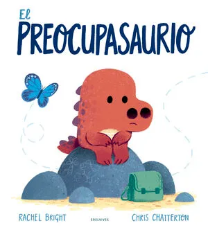 Portada de El preocupasaurio