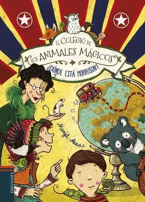 Portada de Colegio de los animales magicos 7: ¿Dónde está morrison?