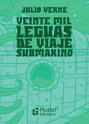 Portada de Clasicos ilustrados platino: Veinte mil leguas de viaje submarino
