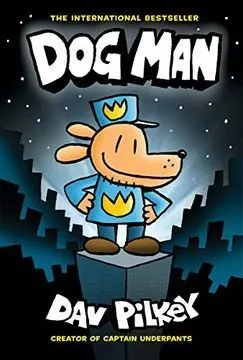Portada de Dog man 1: The adventures of dog man