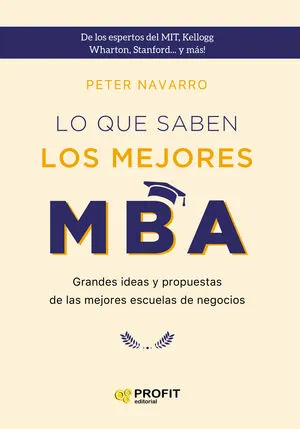 Portada de Lo que saben los mejores mba. Ne