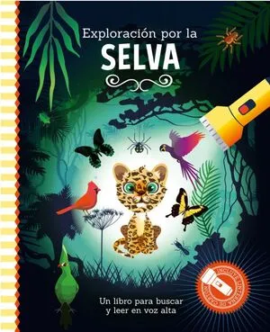 Portada de Exploracion por la selva - libro con linterna
