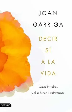 Portada de Decir sí a la vida (españa)