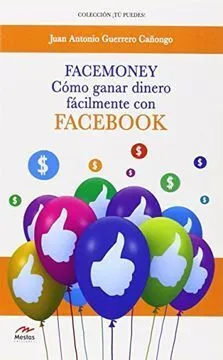 Portada de Facemoney, cómo ganar dinero facilmente con facebook