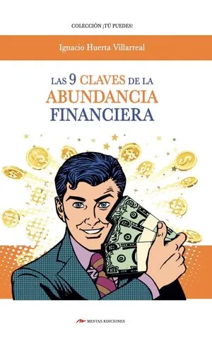 Portada de Las 9 claves de la abundancia financiera
