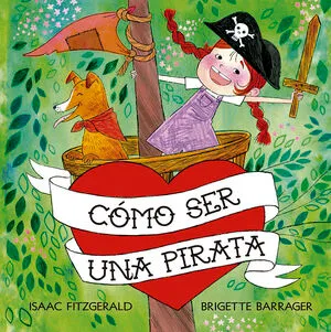 Portada de Cómo ser una pirata