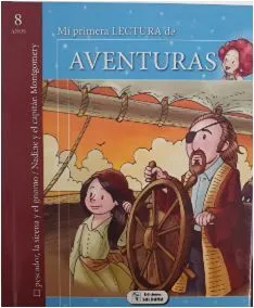 Portada de Mi primera lectura de aventuras: Pescador, la sirena y el gnomo/ nadine y el capitan montgomery ctd176