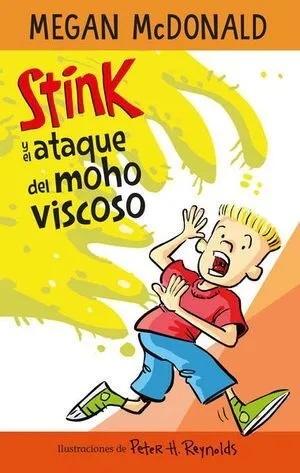 Portada de Stink y el ataque del moho viscoso