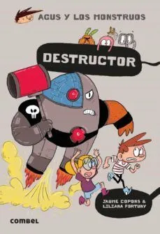 Portada de Agus y los monstruos 19: Destructor