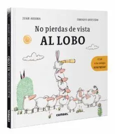 Portada de No pierdas de vista al lobo