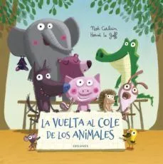 Portada de La vuelta al cole de los animales