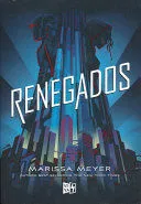 Portada de Renegados 1. Renegados