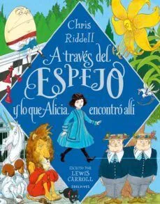 Portada de A traves del espejo y lo que alicia encontro alli
