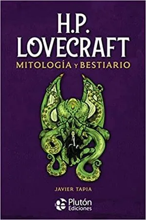 Portada de H.p. Lovecraft mitología y bestiario (coleccion oro)