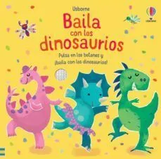 Portada de Baila con los dinosaurios (libro con sonido)