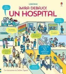 Portada de Mira debajo: Un hospital