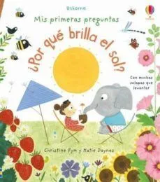 Portada de Mis primeras preguntas ¿por que brilla el sol?