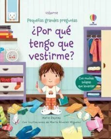 Portada de Pequeñas grandes preguntas ¿por que tengo que vestirme?