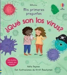 Portada de Mis primeras preguntas ¿que son los virus?