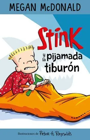 Portada de Stink y la pijamada tiburon