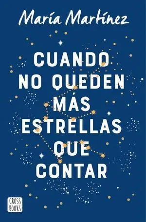 Portada de Cuando no queden mas estrellas que contar
