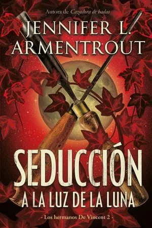 Portada de Hermanos de vincent 2: Seduccion a la luz de la luna