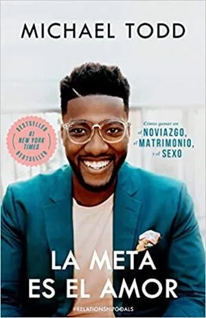 Portada de La meta es el amor