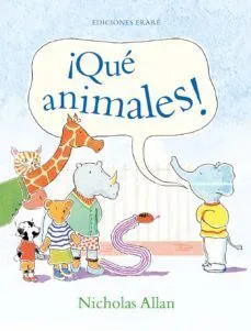 Portada de ¡Qué animales!
